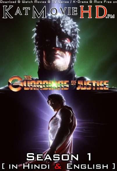 Download The Guardians of Justice (Season 1) Hindi (ORG) [Dual Audio] All Episodes | WEB-DL 1080p 720p 480p HD [The Guardians of Justice 2022 Netflix Series] Watch Online or Free on KatMovieHD.pm