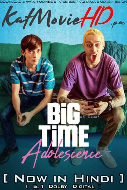 Big Time Adolescence (2019) Hindi Dubbed (5.1 DD) [Dual Audio] BluRay 1080p 720p 480p HD [Full Movie]