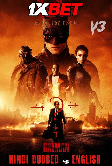 The Batman (2022) WEB-DL 1080p 720p 480p | Hindi Dubbed [Dual Audio] द बैटमैन Full Movie – 1XBET