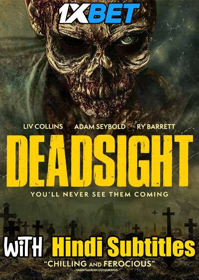 Deadsight (2018) Full Movie [In English] With Hindi Subtitles | WEBRip 720p  [1XBET]