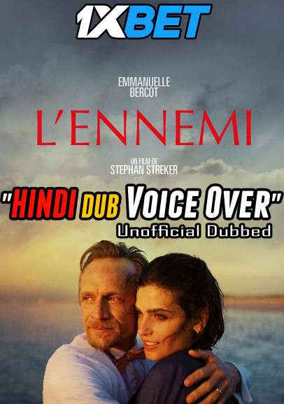 LEnnemi (2022) CAMRip 720p Dual Audio [Hindi (Voice Over) Dubbed + French] [Full Movie]