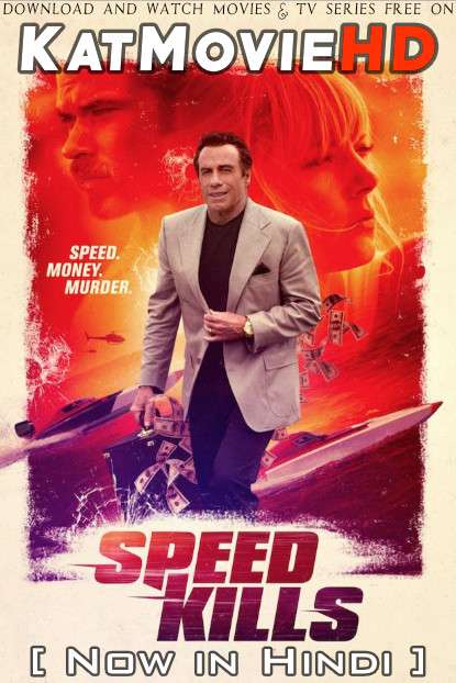 Speed Kills (2018) Hindi Dubbed (ORG) [Dual Audio] BluRay 720p 480p HD [Full Movie]