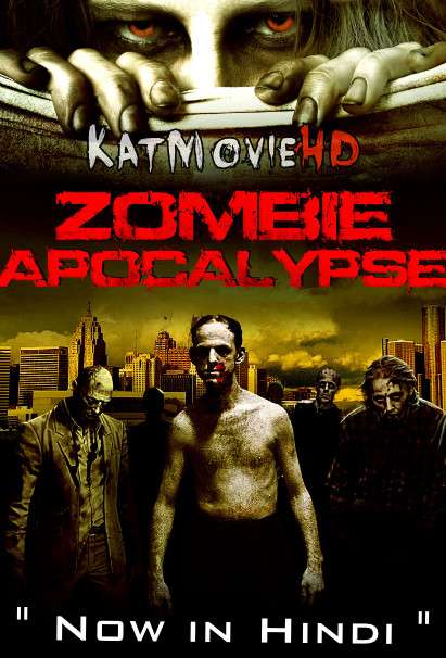 Zombie Apocalypse (2011) Hindi Dubbed (ORG) [Dual Audio] BluRay 720p 480p HD [Full Movie]
