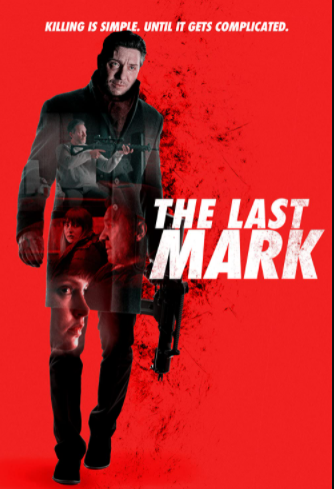 The Last Mark (2022) Hindi Dubbed (Unofficial Voice Over) + English [Dual Audio] | WEBRip 720p [MelBET]
