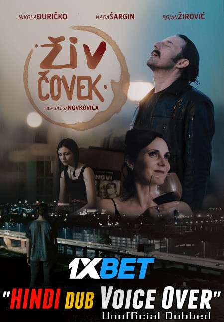 Ziv covek (2020) Hindi (Voice Over) Dubbed + Serbian [Dual Audio] WebRip 720p [1XBET]