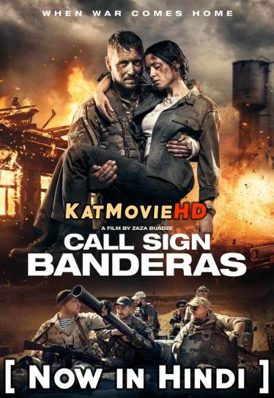 Call Sign Banderas (2018) Hindi Dubbed (ORG) [Dual Audio] WEB-DL 720p 480p HD [Full Movie]
