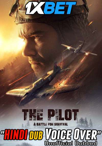 The Pilot A Battle for Survival (2021) Hindi (Voice Over) Dubbed + English [Dual Audio] BluRay 720p [1XBET]