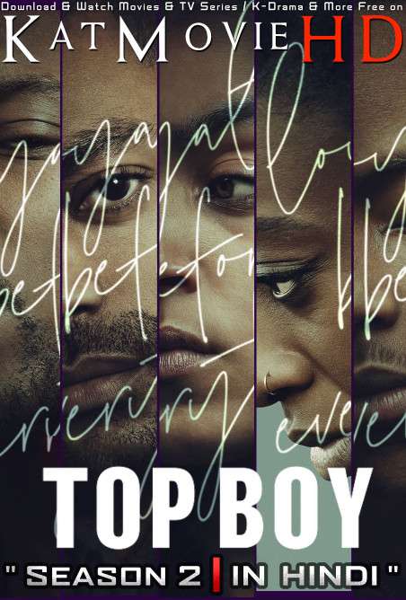 Top Boy (Season 2) Hindi Dubbed (5.1 DD) [Dual Audio] All Episodes | WEB-DL 1080p 720p 480p HD [2022 Netflix Series]