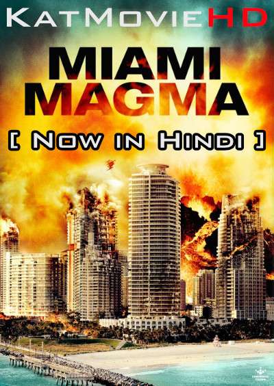 Miami Magma (2011) Hindi Dubbed (ORG) [Dual Audio] BluRay 720p & 480p HD [Full Movie]