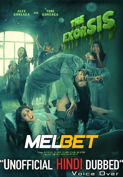 The Exorsis (2021) Hindi Dubbed (Unofficial Voice Over) + English [Dual Audio] | WEBRip 720p [MelBET]