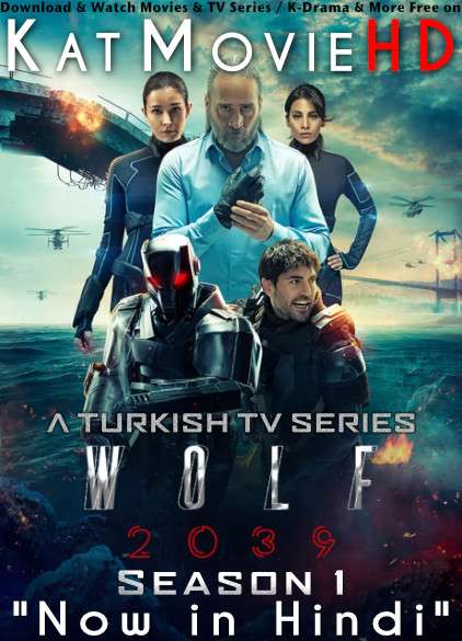 Wolf 2039: Season 1 (Hindi Dubbed) Web-DL 720p HD [Börü 2039 S01 Episode 4-6 Added] – Turkish TV Series .