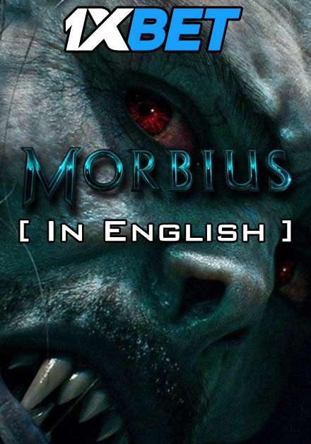 Morbius (2022) [In English] CAMRip 720p [Full Movie] – 1XBET