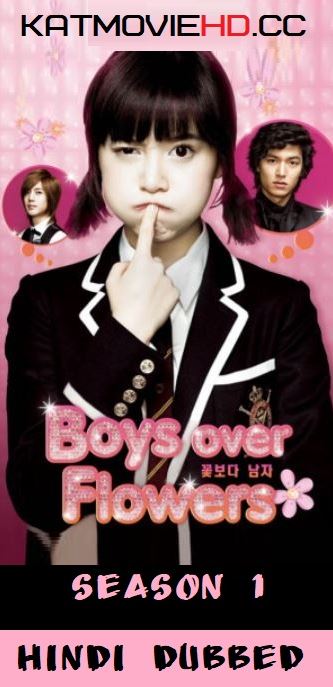 Boys Over Flowers (Season 1) Hindi Dubbed | All Episode 1-36 | WEBRip 720p & 480p [2009  Korean Drama Series Dubbed]