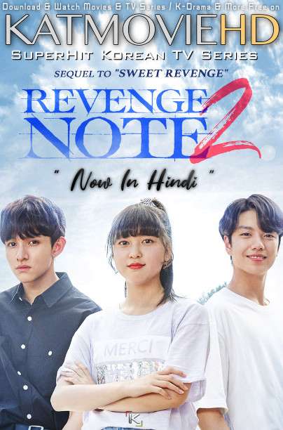 Sweet Revenge (Season 2) Hindi Dubbed (ORG) [All Episodes 1-32] WebRip 720p 480p HD (2018 Korean Drama Series)