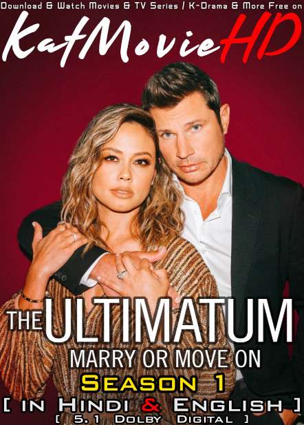 The Ultimatum: Marry or Move On (Season 1) Hindi Dubbed (5.1 DD ) [Dual Audio] WEB-DL 1080p 720p 480p HD [2022 Netflix Reality Dating TV Show]
