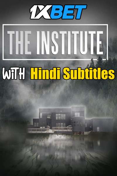 The Institute (2022) Full Movie [In English] With Hindi Subtitles | WEBRip 720p  [1XBET]