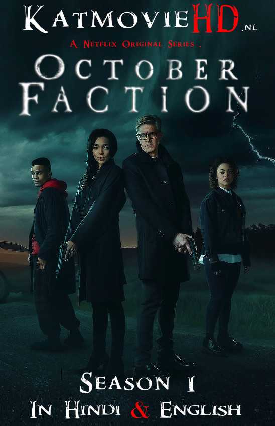 October Faction (Season 1) Dual Audio [ Hindi 5.1 – English ] 480p 720p HDRip | October Faction S01 Netflix Series