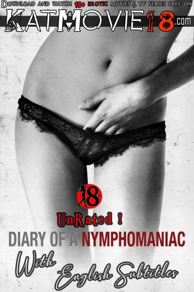 [18+] Diary of a Nymphomaniac (Sex Addict 2008) Dual Audio Hindi BluRay 480p 720p & 1080p [HEVC & x264] [Spanish 5.1 DD] [Diary of a Nymphomaniac (Diario de una ninfómana) Full Movie in Hindi] Free on KatMovie18.com