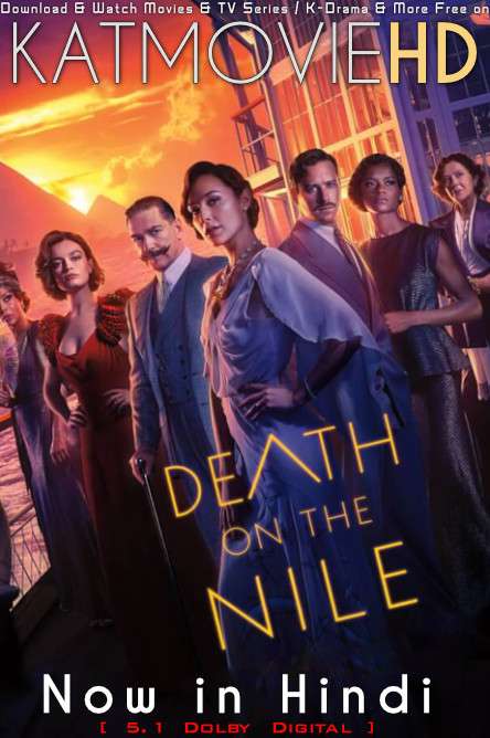 Death On The Nile (2022) Hindi Dubbed (ORG 5.1 DD) [Dual Audio] BluRay 1080p 720p 480p HD [Full Movie]