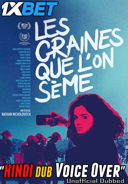 Les Graines que lon seme (2022) Hindi (Voice Over) Dubbed + French [Dual Audio] CAMRip 720p [1XBET]