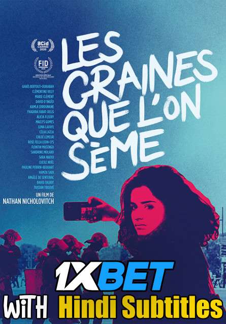 Les Graines que lon seme (2022) Full Movie [In French] With Hindi Subtitles | CAMRip 720p  [1XBET]