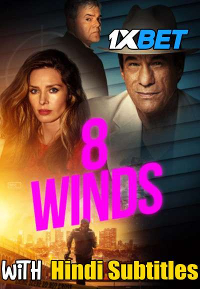 8 Winds (2021) Full Movie [In English] With Hindi Subtitles | WEBRip 720p  [1XBET]