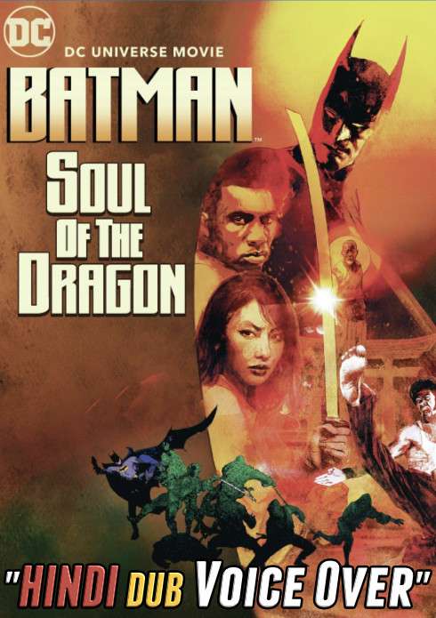 Batman: Soul of the Dragon (2021) Hindi (Voice Over) Dubbed + English [Dual Audio] WEBRip 720p [Full Movie]