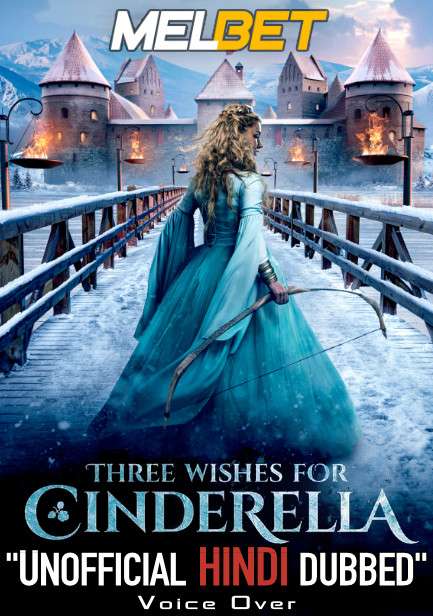 Three Wishes for Cinderella (2021) Hindi Dubbed (Unofficial Voice Over) + Norwegian [Dual Audio] | WEBRip 720p [MelBET]