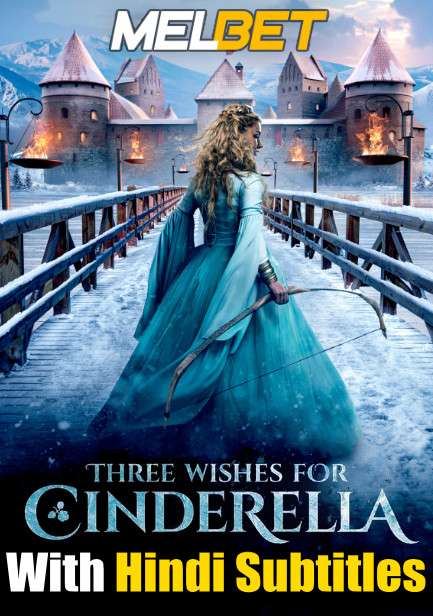 Three Wishes for Cinderella (2021) Full Movie [In Norwegian] With Hindi Subtitles | WebRip 720p [MelBET]