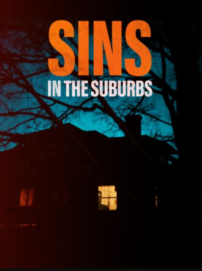 Sins in the Suburbs (2022) Bengali Dubbed (Voice Over) WEBRip 720p [Full Movie] 1XBET