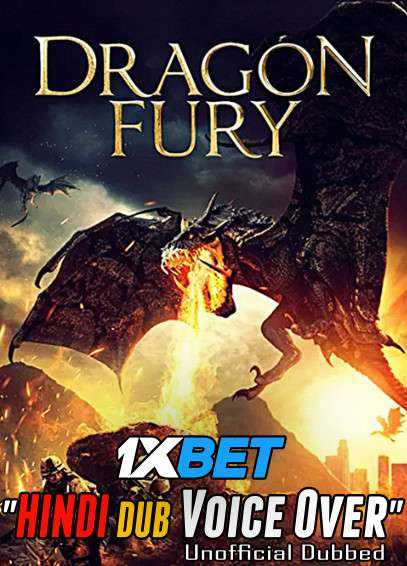 Dragon Fury (2021) Hindi (Voice Over) Dubbed + English [Dual Audio] WebRip 720p [1XBET]