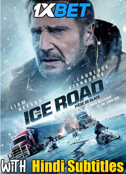 The Ice Road (2021) Full Movie [In English] With Hindi Subtitles | WEBRip 720p  [1XBET]