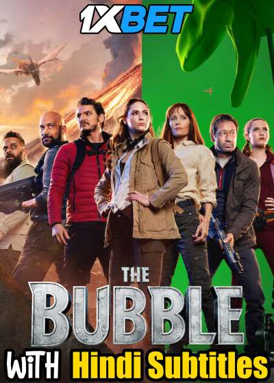 The Bubble (2022) Full Movie [In English] With Hindi Subtitles | WEBRip 720p  [1XBET]