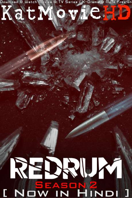 Download Redrum (Season 2) Hindi (ORG) [Dual Audio] All Episodes | WEB-DL 1080p 720p 480p HD [Redrum 2014 TV Series] Watch Online or Free on katmoviehd.tw