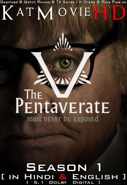 The Pentaverate (Season 1) Hindi Dubbed (5.1 DD) [Dual Audio] All Episodes | WEB-DL 1080p 720p 480p HD [2022 Netflix Series]