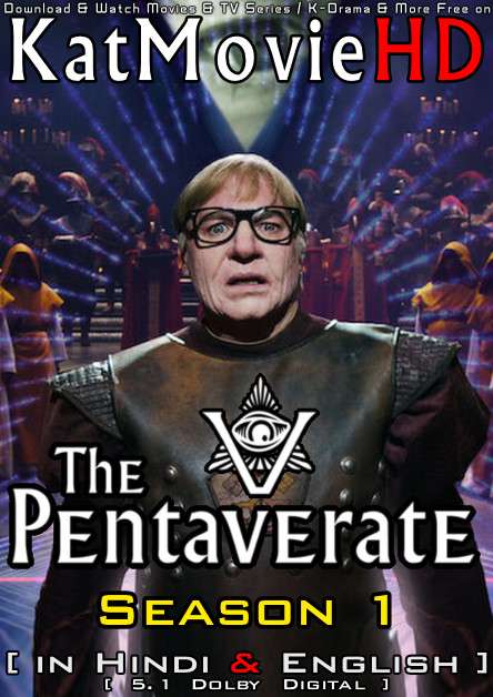 Download The Pentaverate (Season 1) Hindi (ORG) [Dual Audio] All Episodes | WEB-DL 1080p 720p 480p HD [The Pentaverate 2022 Netflix Series] Watch Online or Free on KatMovieHD.re
