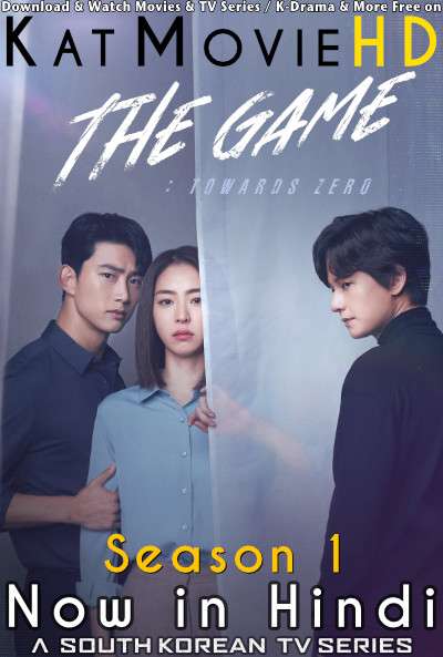 The Game: Towards Zero (2020) Hindi Dubbed (ORG) WEB-DL 1080p 720p 480p HD (Korean Drama Series) – Season 1 All Episode