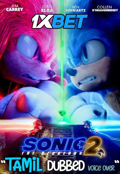 Sonic the Hedgehog 2 (2021) Tamil Dubbed (Voice Over) & English [Dual Audio] WebRip 720p [1XBET]