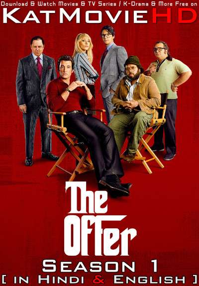 The Offer (Season 1) Hindi Dubbed (ORG) [Dual Audio] | WEB-DL 1080p 720p 480p HD [2022 TV Series] All Episodes Added