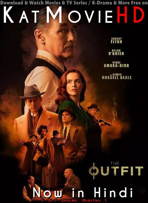 Download The Outfit (2022) WEB-DL 720p & 480p Dual Audio [Hindi Dub – English] The Outfit Full Movie On Katmoviehd.re