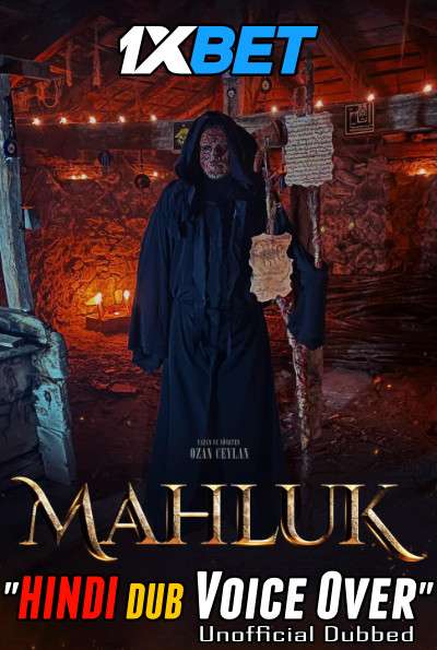 Mahluk (2022) Hindi (Voice Over) Dubbed + Turkish [Dual Audio] CAMRip 720p [1XBET]