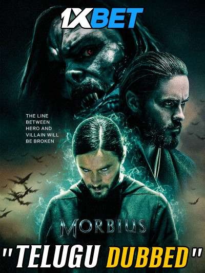 Morbius (2022) Telugu Dubbed & English [Dual Audio] WEBRip 1080p 720p 480p HD [1XBET]