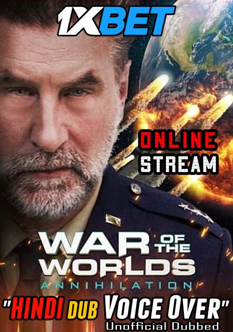 Watch War of the Worlds: Annihilation (2021) Hindi Dubbed (Unofficial) BluRay 720p HD Online Stream – 1XBET