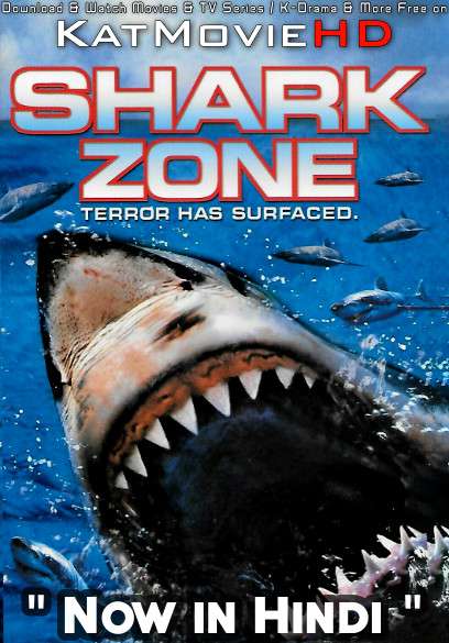 Shark Zone (2003) Hindi Dubbed (ORG) [Dual Audio] WEB-DL 720p 480p HD [Full Movie]