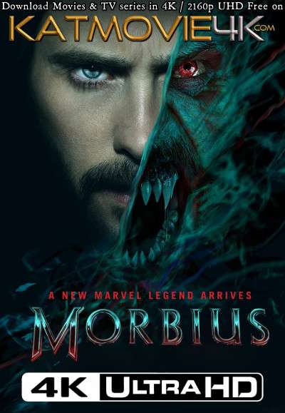 Download Morbius (2022) 4K Ultra HD Blu-Ray 2160p UHD [x265 HEVC 10BIT] | In English (5.1 DDP) | Full Movie | Torrent | Direct Link | Google Drive Link (G-Drive) Free on KatMovie4K.com