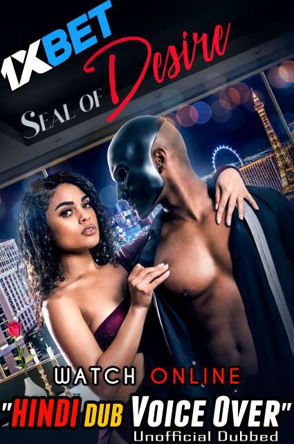 Watch Seal of Desire (2022) Hindi Dubbed (Unofficial) WEBRip 720p & 480p Online Stream – 1XBET