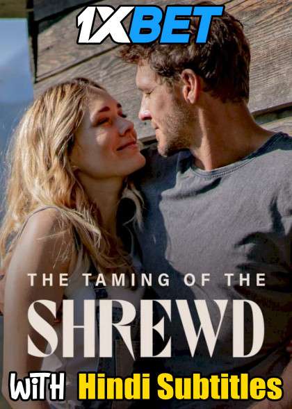The Taming of the Shrewd (2022) Full Movie [In Polish] With Hindi Subtitles | WEBRip 720p  [1XBET]