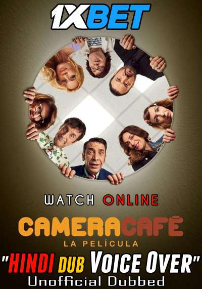 Watch Camera Café, la película (2022) Hindi Dubbed (Unofficial) CAMRip 720p & 480p Online Stream – 1XBET