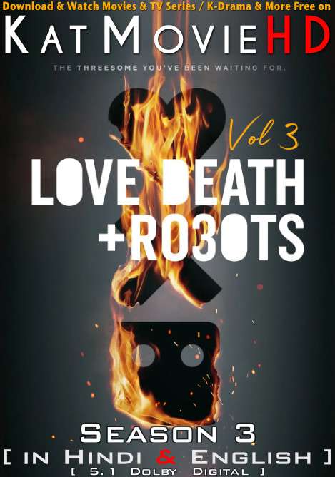 Love, Death & Robots (Season 3) Hindi Dubbed (5.1 DD) [Dual Audio] All Episodes | WEB-DL 1080p 720p  480p [HD] 2022 Netflix Series