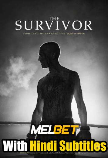 The Survivor (2021) Full Movie [In English] With Hindi Subtitles | WebRip 720p [MelBET]